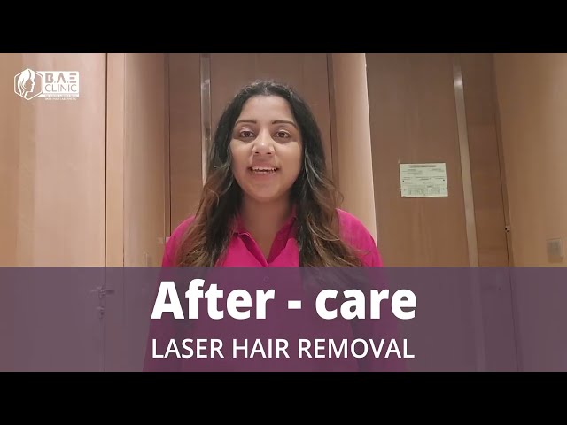 After care – Laser Hair Removal | Dr. Krupa Ajmera Modi | Dermatologist