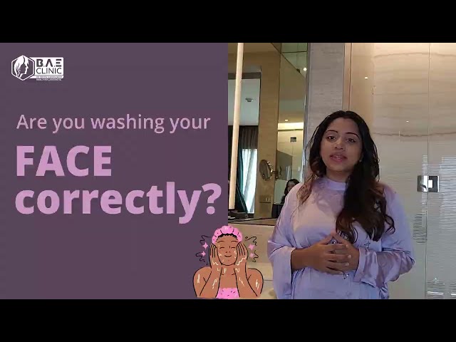 How to wash your face correctly