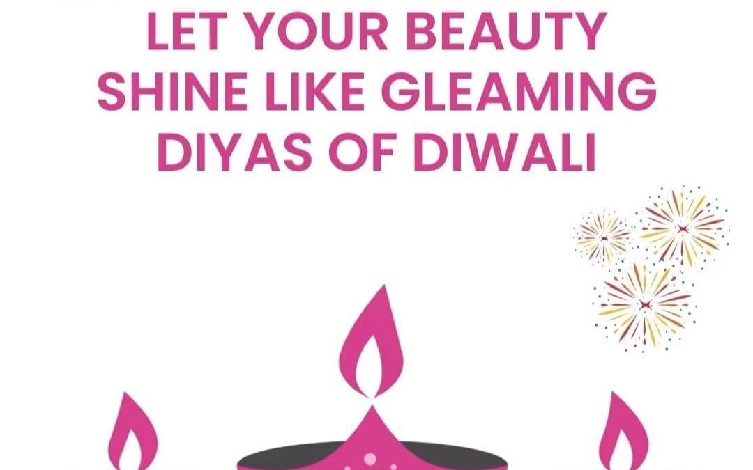 Let Your Beauty Shine Like Gleaming Diyas of Diwali